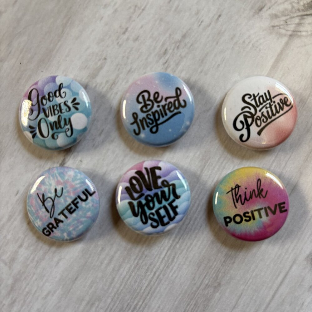 Motivational Pinback Button Set 1" Positive Quote Pins | Good Vibes, Be Inspired